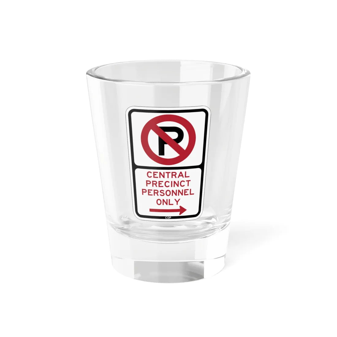 PBOT Road sign P4075R (Oregon) (Road Sign) Shot Glass 1.5oz 1.5oz - Go Mug Yourself
