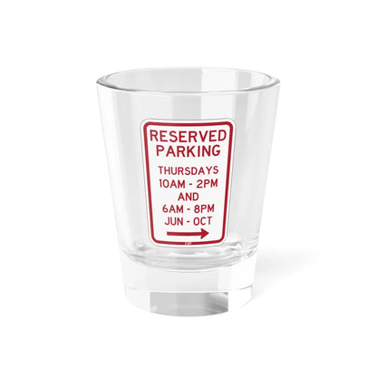PBOT Road sign P4113R (Oregon) (Road Sign) Shot Glass 1.5oz 1.5oz - Go Mug Yourself