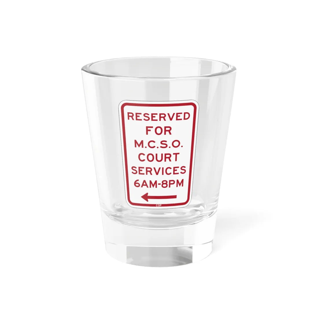 PBOT Road sign P4385L (Oregon) (Road Sign) Shot Glass 1.5oz 1.5oz - Go Mug Yourself