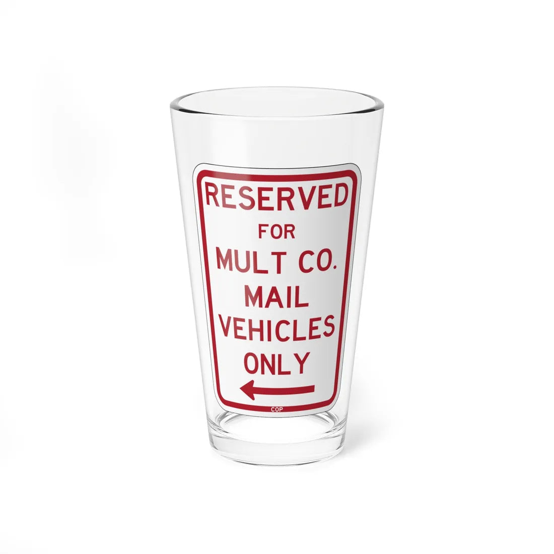 PBOT Road sign P4390 (Oregon) (Road Sign) Pint Glass 16oz 16oz - Go Mug Yourself