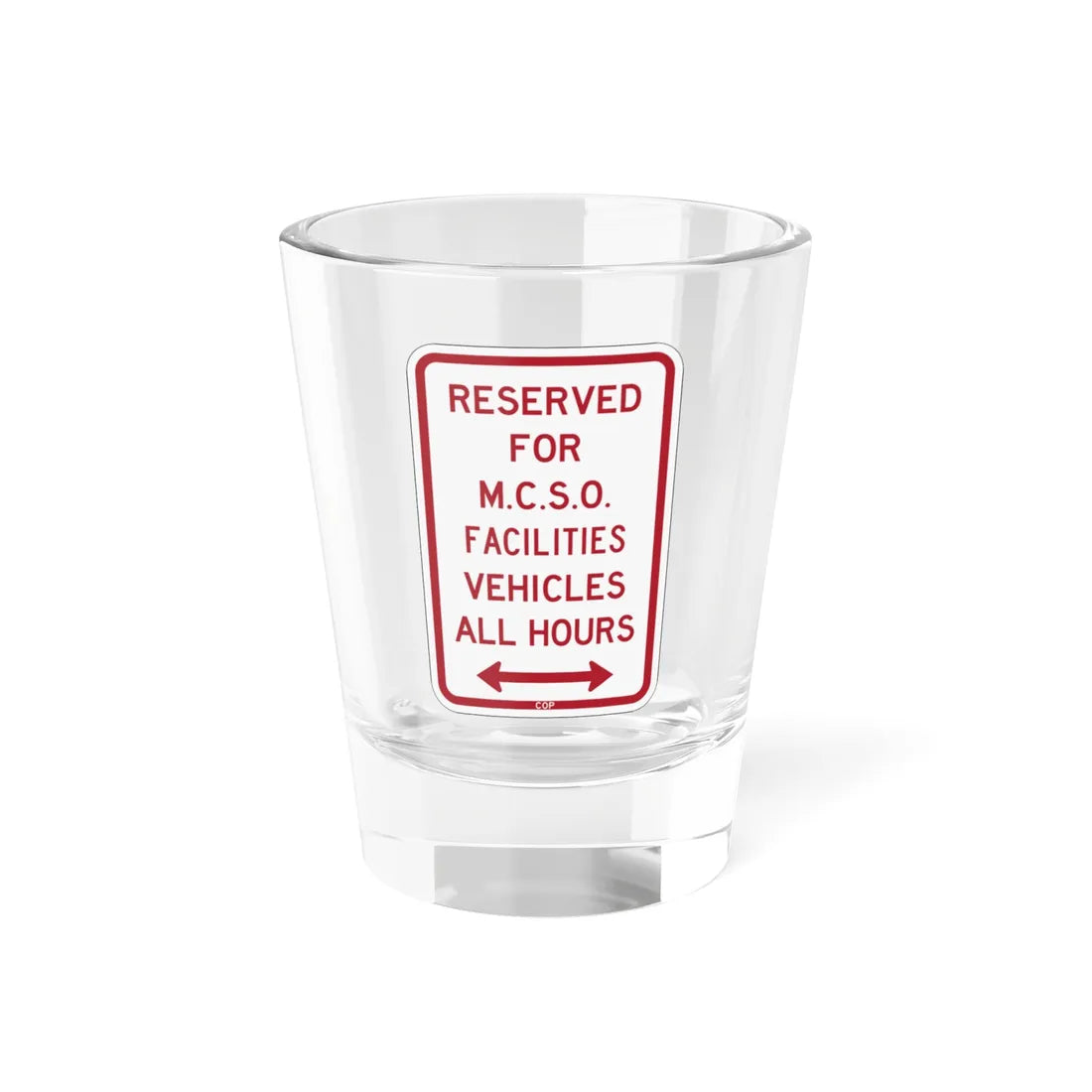 PBOT Road sign P4395D (Oregon) (Road Sign) Shot Glass 1.5oz 1.5oz - Go Mug Yourself