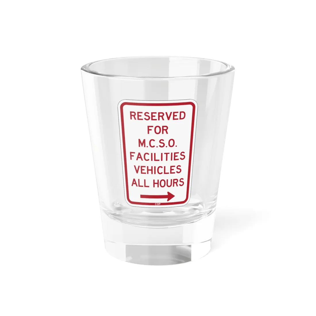 PBOT Road sign P4395R (Oregon) (Road Sign) Shot Glass 1.5oz 1.5oz - Go Mug Yourself