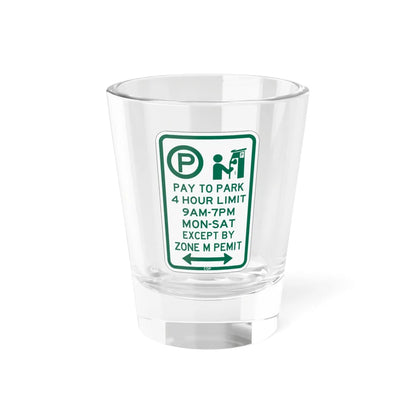 PBOT Road sign P4426D (Oregon) (Road Sign) Shot Glass 1.5oz 1.5oz - Go Mug Yourself