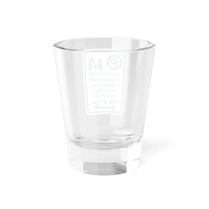 PBOT Road sign P4426D (Oregon) (Road Sign) Shot Glass 1.5oz - Go Mug Yourself