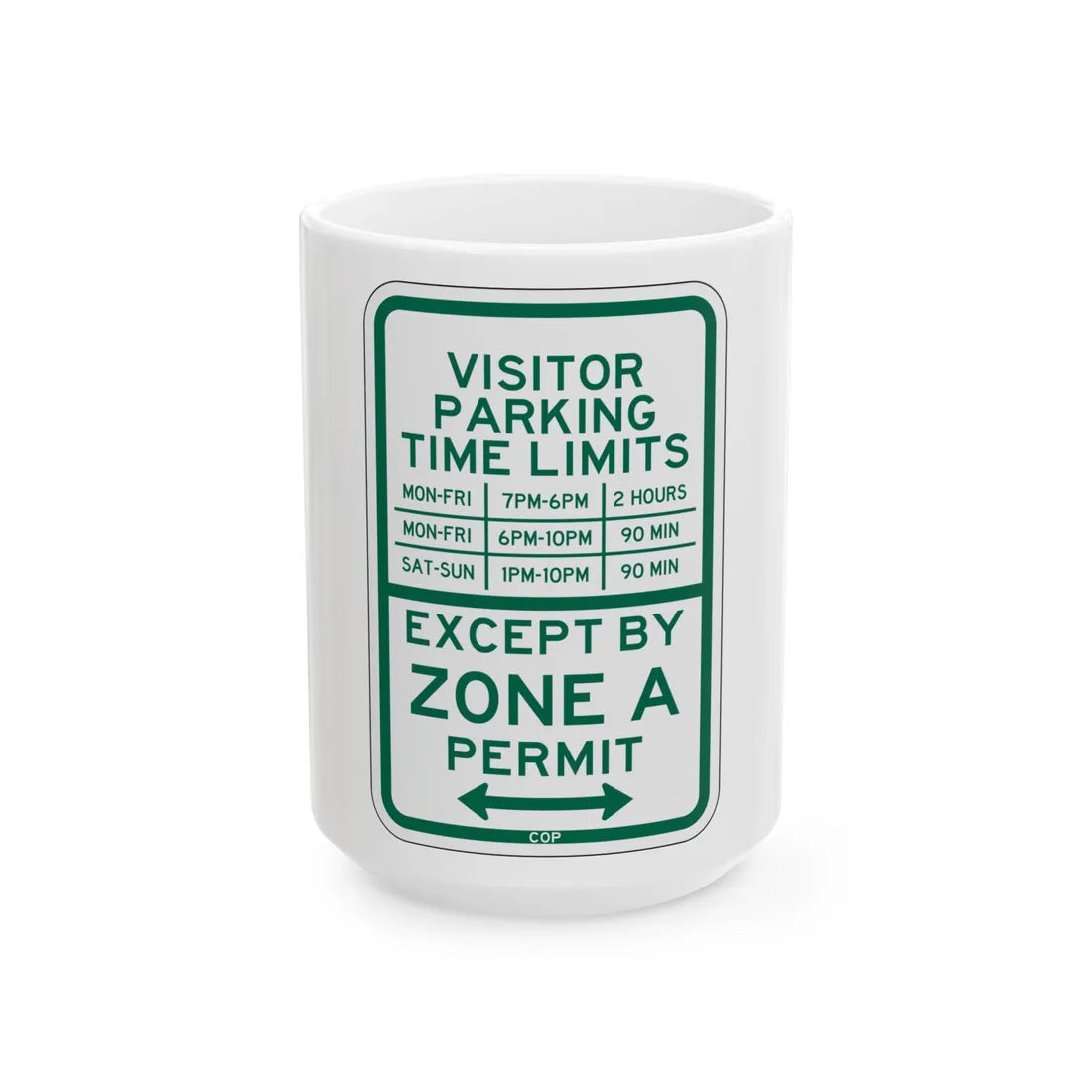 PBOT Road sign P4446A (Oregon) (Road Sign) White Coffee Mug 15oz - Go Mug Yourself