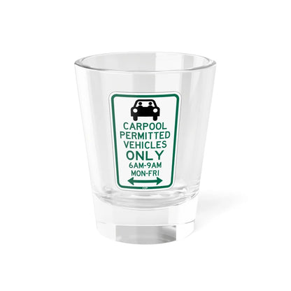 PBOT Road sign P4451D (Oregon) (Road Sign) Shot Glass 1.5oz 1.5oz - Go Mug Yourself