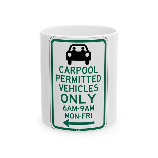 PBOT Road sign P4451L (Oregon) (Road Sign) White Coffee Mug 11oz - Go Mug Yourself