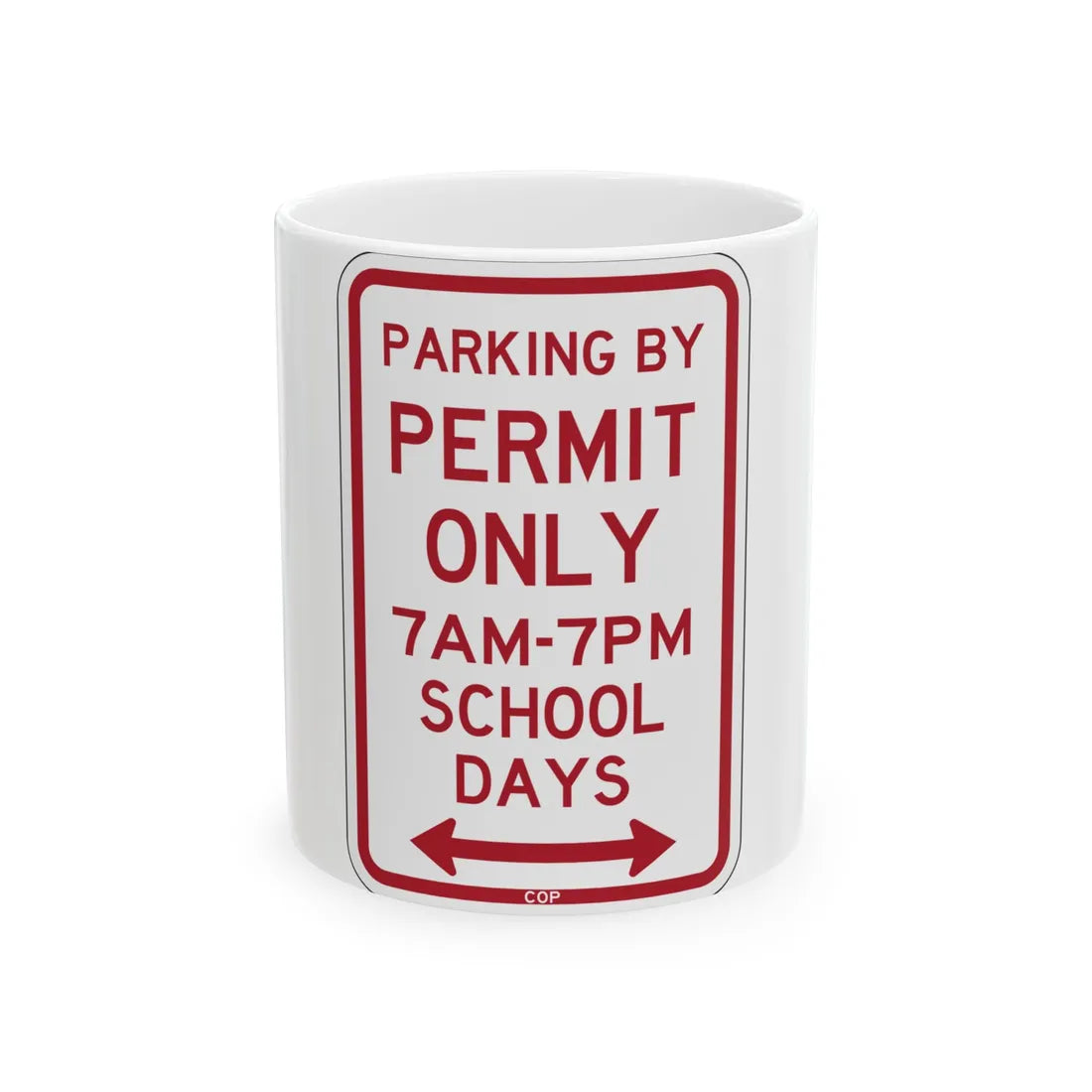 PBOT Road sign P4456D (Oregon) (Road Sign) White Coffee Mug 11oz - Go Mug Yourself