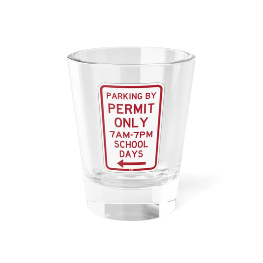 PBOT Road sign P4456L (Oregon) (Road Sign) Shot Glass 1.5oz 1.5oz - Go Mug Yourself