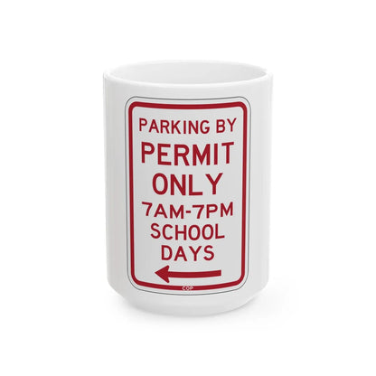 PBOT Road sign P4456L (Oregon) (Road Sign) White Coffee Mug 15oz - Go Mug Yourself