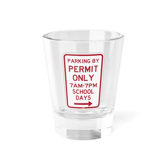 PBOT Road sign P4456R (Oregon) (Road Sign) Shot Glass 1.5oz 1.5oz - Go Mug Yourself