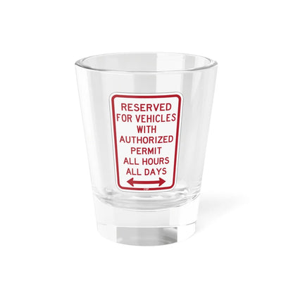 PBOT Road sign P4457D (Oregon) (Road Sign) Shot Glass 1.5oz 1.5oz - Go Mug Yourself