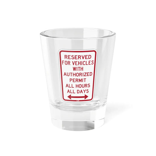 PBOT Road sign P4457D (Oregon) (Road Sign) Shot Glass 1.5oz 1.5oz - Go Mug Yourself