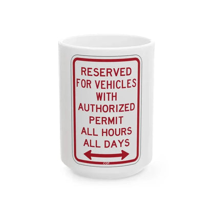 PBOT Road sign P4457D (Oregon) (Road Sign) White Coffee Mug 15oz - Go Mug Yourself