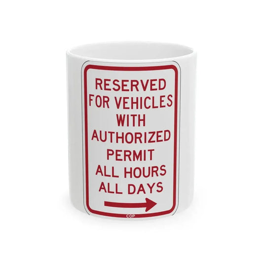 PBOT Road sign P4457R (Oregon) (Road Sign) White Coffee Mug 11oz - Go Mug Yourself