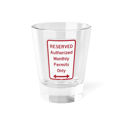 PBOT Road sign P4458D (Oregon) (Road Sign) Shot Glass 1.5oz 1.5oz - Go Mug Yourself