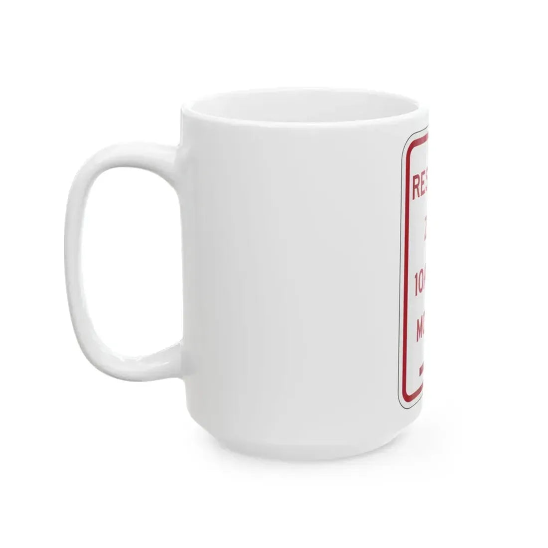 PBOT Road sign P4490R (Oregon) (Road Sign) White Coffee Mug - Go Mug Yourself