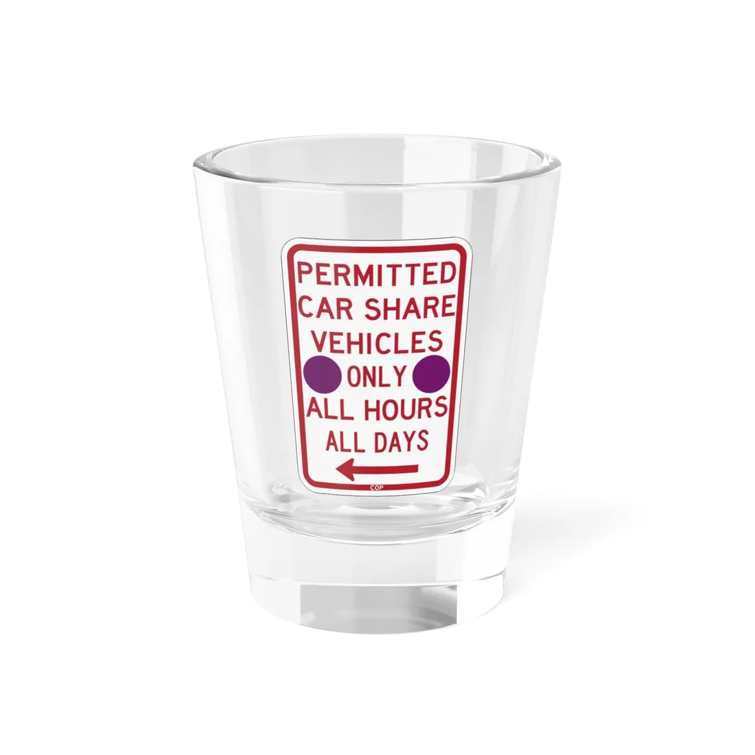 PBOT Road sign P4500L-P (Oregon) (Road Sign) Shot Glass 1.5oz 1.5oz - Go Mug Yourself