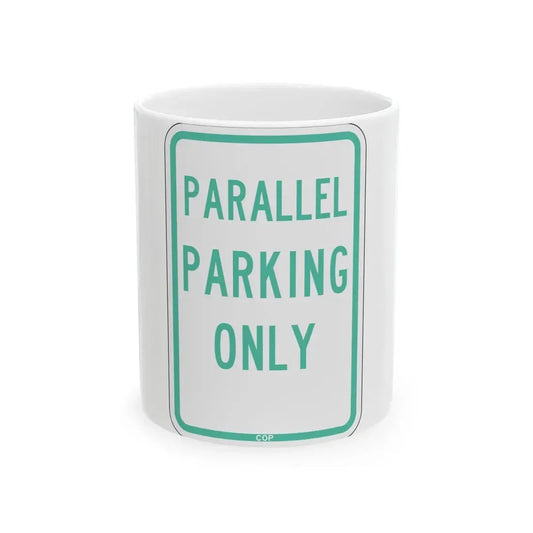 PBOT Road sign P4600 (Oregon) (Road Sign) White Coffee Mug 11oz - Go Mug Yourself