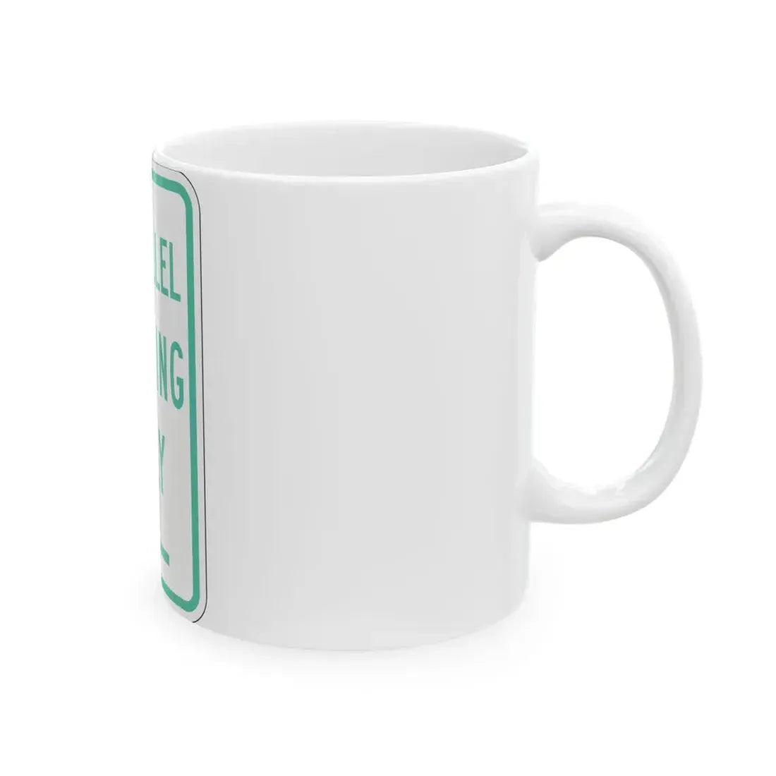 PBOT Road sign P4600R (Oregon) (Road Sign) White Coffee Mug - Go Mug Yourself