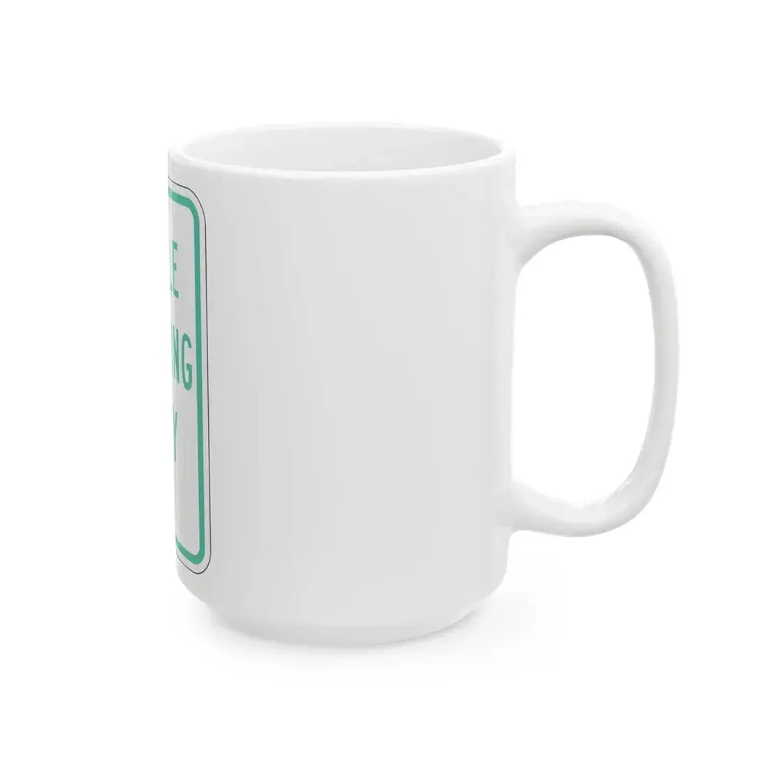PBOT Road sign P4620 (Oregon) (Road Sign) White Coffee Mug - Go Mug Yourself