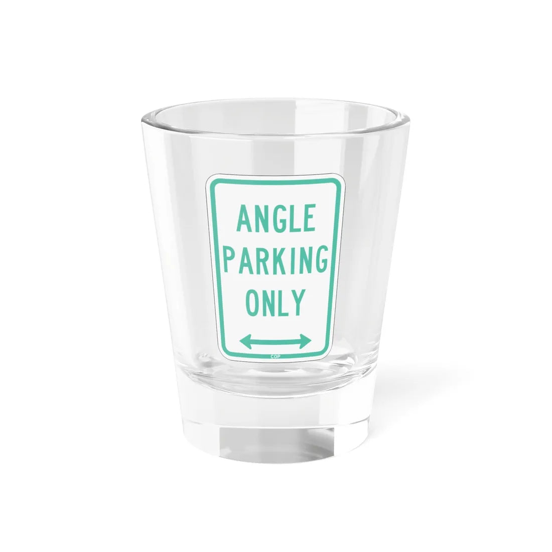 PBOT Road sign P4620D (Oregon) (Road Sign) Shot Glass 1.5oz 1.5oz - Go Mug Yourself