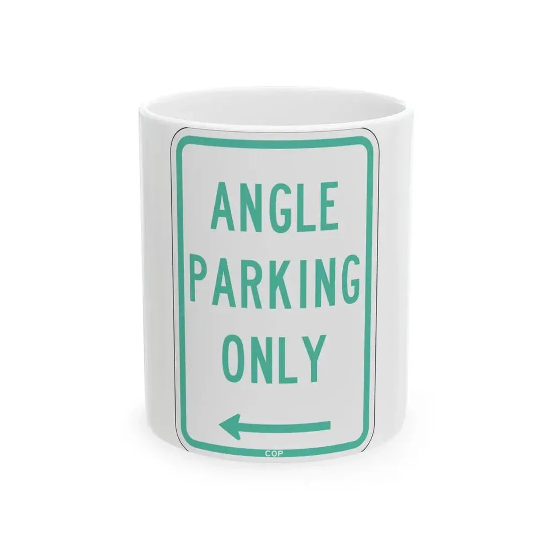 PBOT Road sign P4620L (Oregon) (Road Sign) White Coffee Mug 11oz - Go Mug Yourself