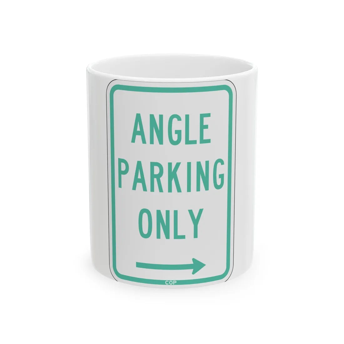 PBOT Road sign P4620R (Oregon) (Road Sign) White Coffee Mug 11oz - Go Mug Yourself