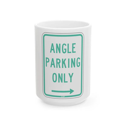 PBOT Road sign P4620R (Oregon) (Road Sign) White Coffee Mug 15oz - Go Mug Yourself