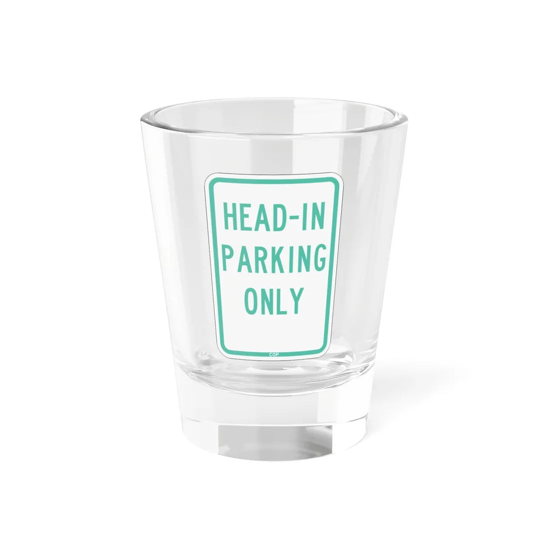 PBOT Road sign P4640 (Oregon) (Road Sign) Shot Glass 1.5oz 1.5oz - Go Mug Yourself