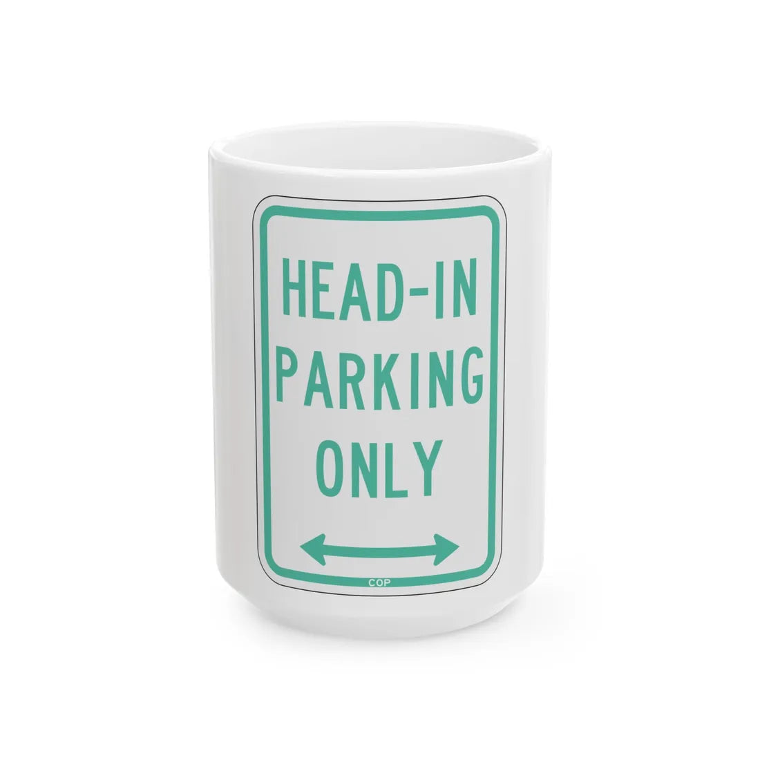 PBOT Road sign P4640D (Oregon) (Road Sign) White Coffee Mug 15oz - Go Mug Yourself