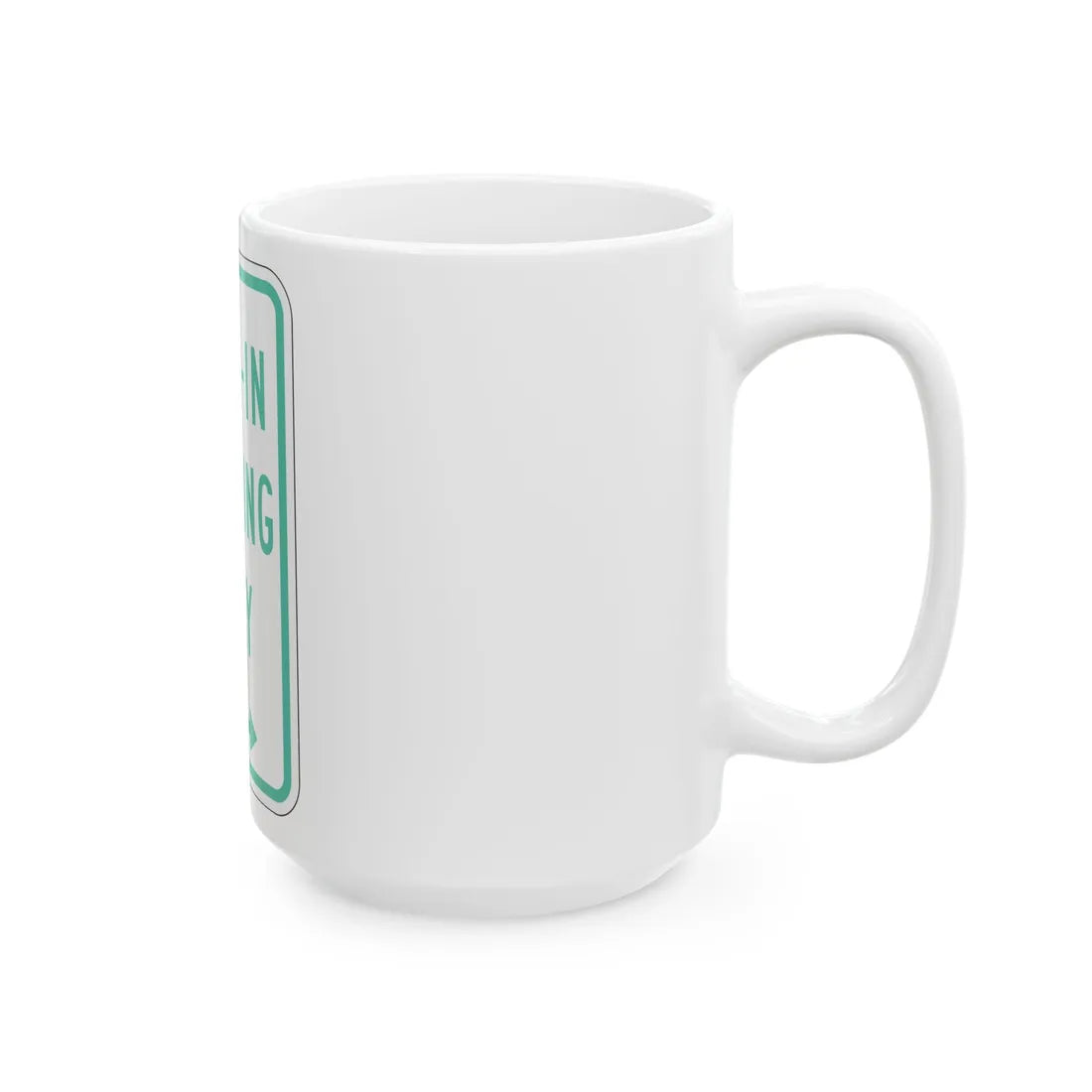 PBOT Road sign P4640R (Oregon) (Road Sign) White Coffee Mug - Go Mug Yourself