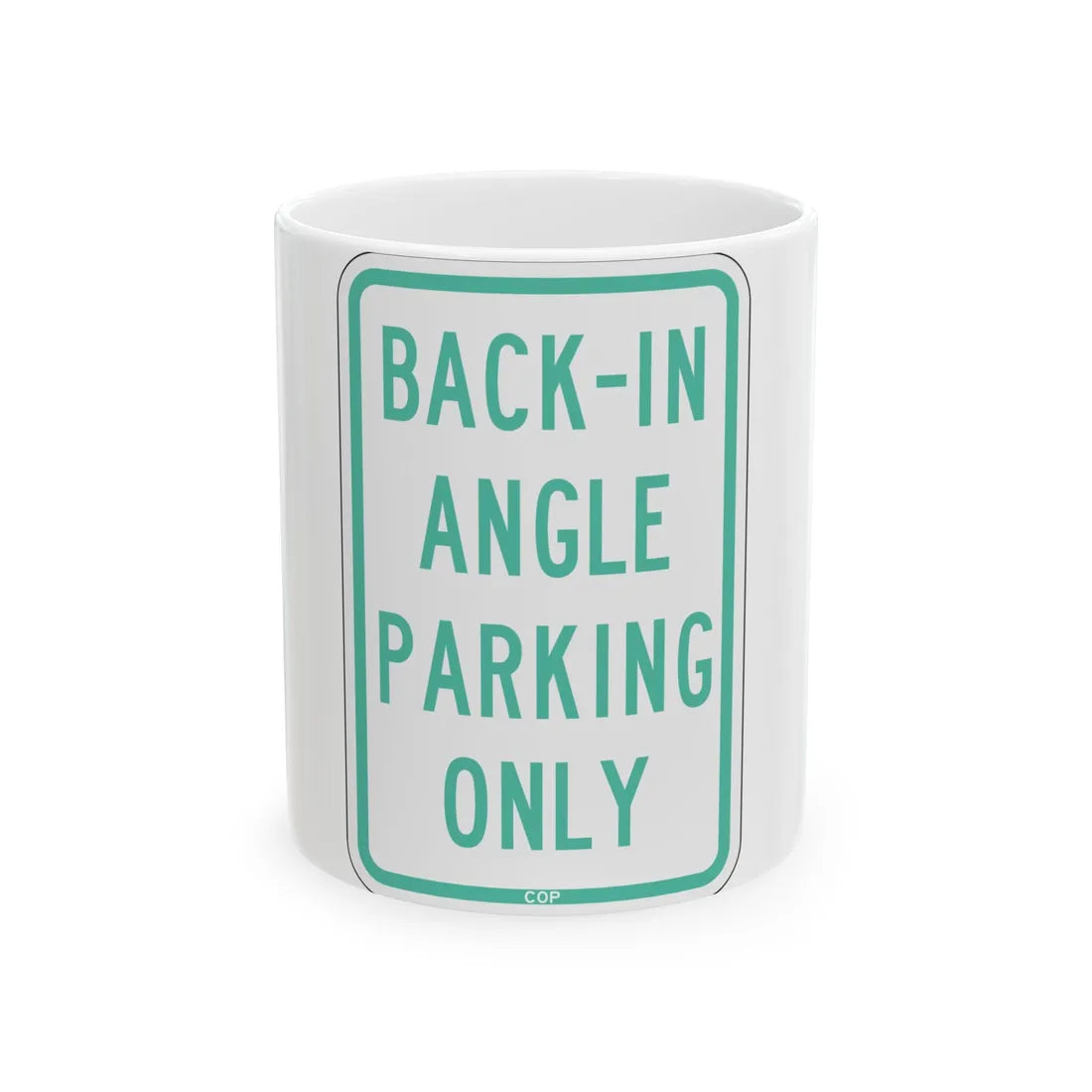 PBOT Road sign P4645 (Oregon) (Road Sign) White Coffee Mug 11oz - Go Mug Yourself