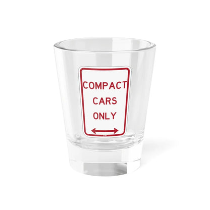 PBOT Road sign P4685D (Oregon) (Road Sign) Shot Glass 1.5oz 1.5oz - Go Mug Yourself