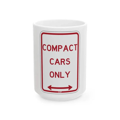 PBOT Road sign P4685D (Oregon) (Road Sign) White Coffee Mug 15oz - Go Mug Yourself
