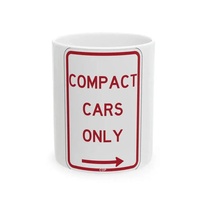 PBOT Road sign P4685R (Oregon) (Road Sign) White Coffee Mug 11oz - Go Mug Yourself