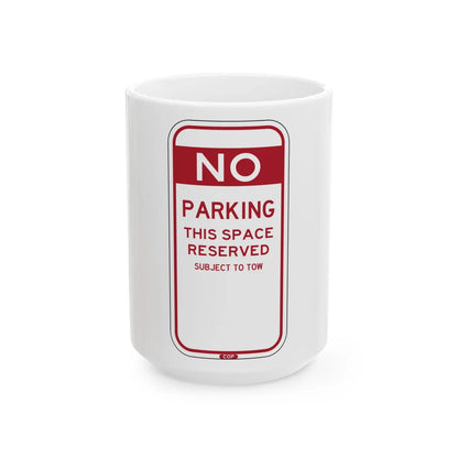 PBOT Road sign P6070 (Oregon) (Road Sign) White Coffee Mug 15oz - Go Mug Yourself