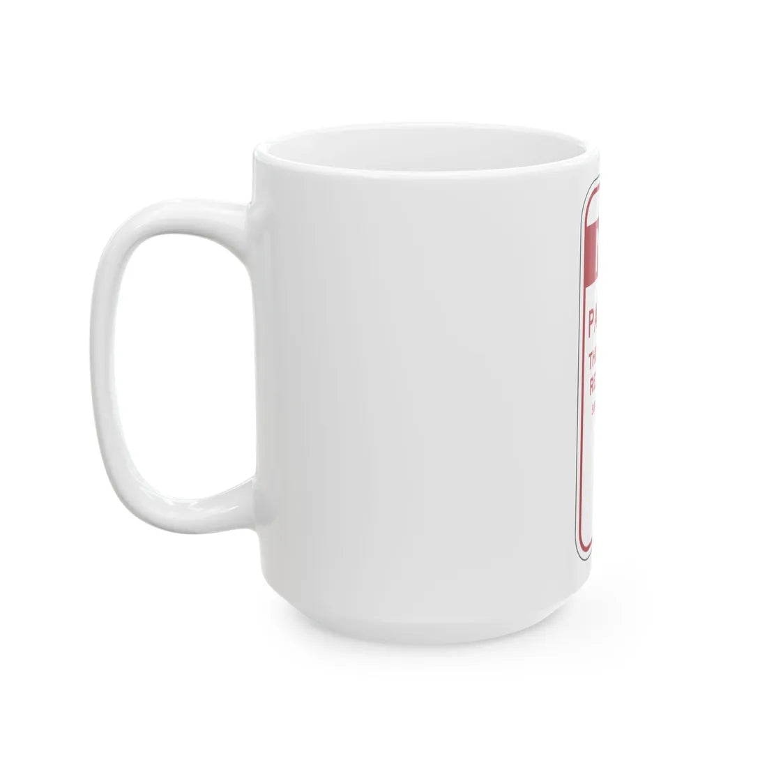 PBOT Road sign P6070 (Oregon) (Road Sign) White Coffee Mug - Go Mug Yourself