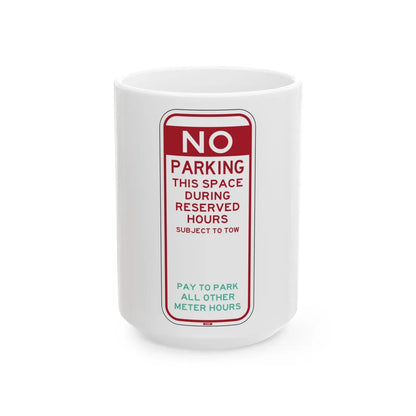 PBOT Road sign P6075 (Oregon) (Road Sign) White Coffee Mug 15oz - Go Mug Yourself