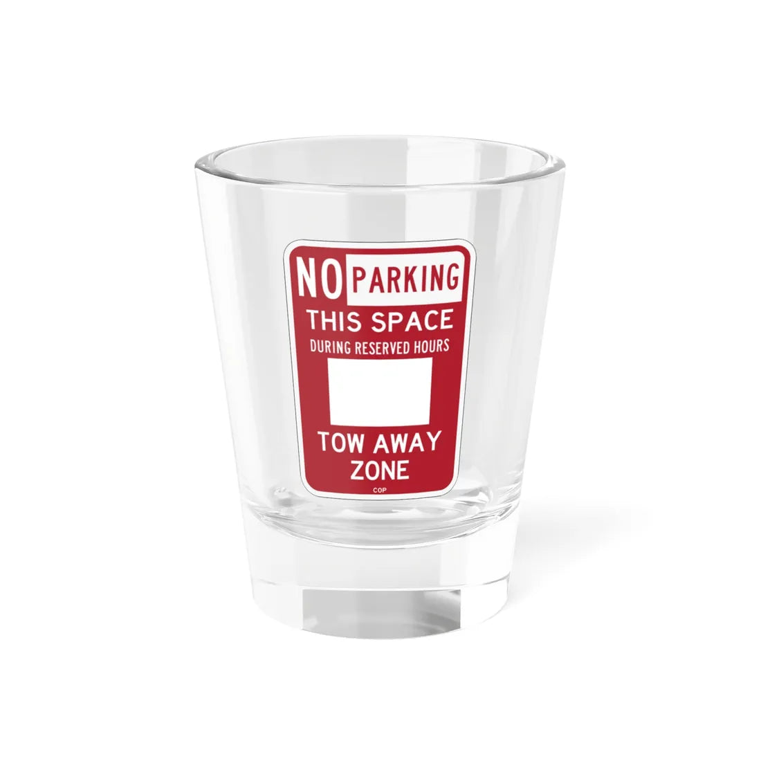 PBOT Road sign P6120 (Oregon) (Road Sign) Shot Glass 1.5oz 1.5oz - Go Mug Yourself