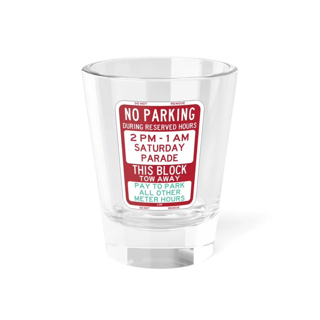 PBOT Road sign P6240 (Oregon) (Road Sign) Shot Glass 1.5oz 1.5oz - Go Mug Yourself