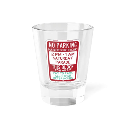PBOT Road sign P6240 (Oregon) (Road Sign) Shot Glass 1.5oz 1.5oz - Go Mug Yourself