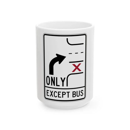PBOT Road sign R3352 (Oregon) (Road Sign) White Coffee Mug 15oz - Go Mug Yourself