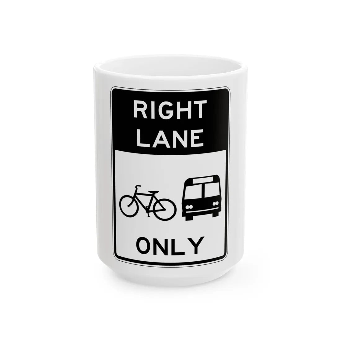 PBOT Road sign R3537 (Oregon) (Road Sign) White Coffee Mug 15oz - Go Mug Yourself