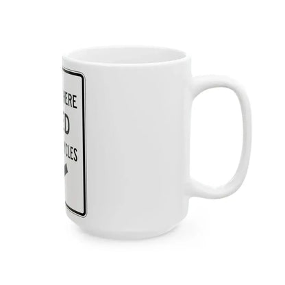PBOT Road sign R4022 (Oregon) (Road Sign) White Coffee Mug - Go Mug Yourself
