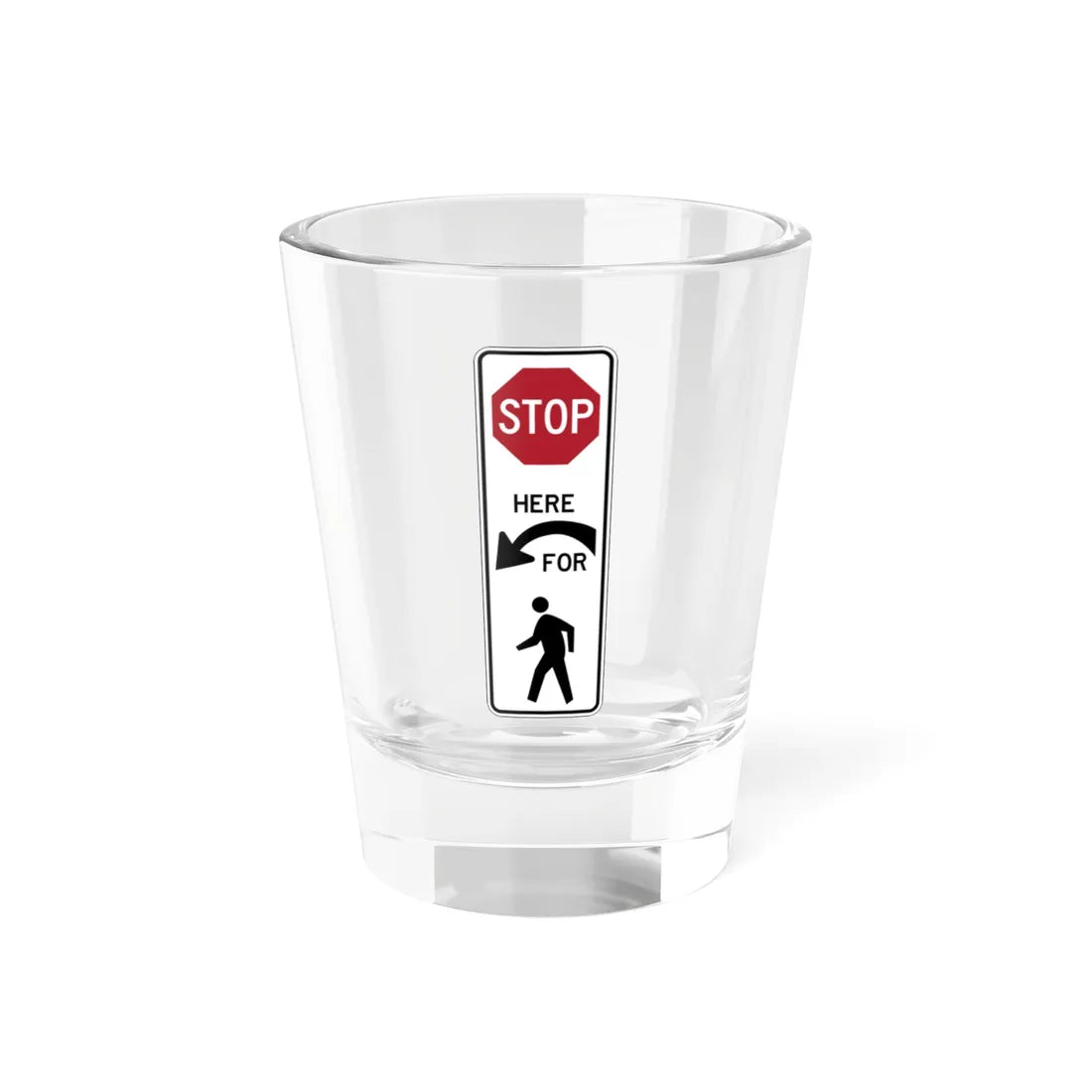 PBOT Road sign R4032L (Oregon) (Road Sign) Shot Glass 1.5oz 1.5oz - Go Mug Yourself