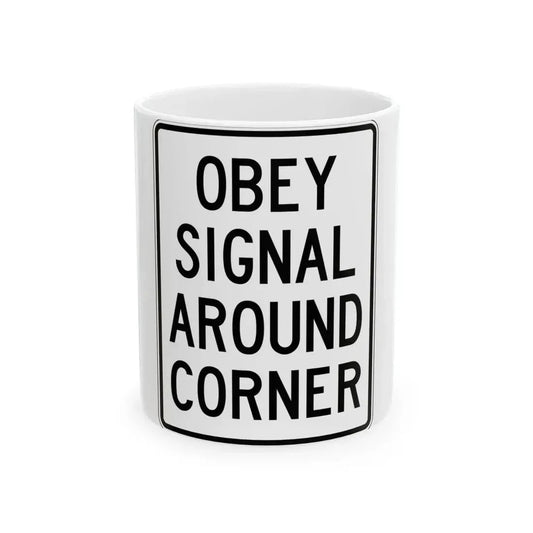 PBOT Road sign R4040 (Oregon) (Road Sign) White Coffee Mug 11oz - Go Mug Yourself