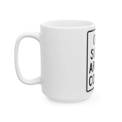 PBOT Road sign R4040 (Oregon) (Road Sign) White Coffee Mug - Go Mug Yourself