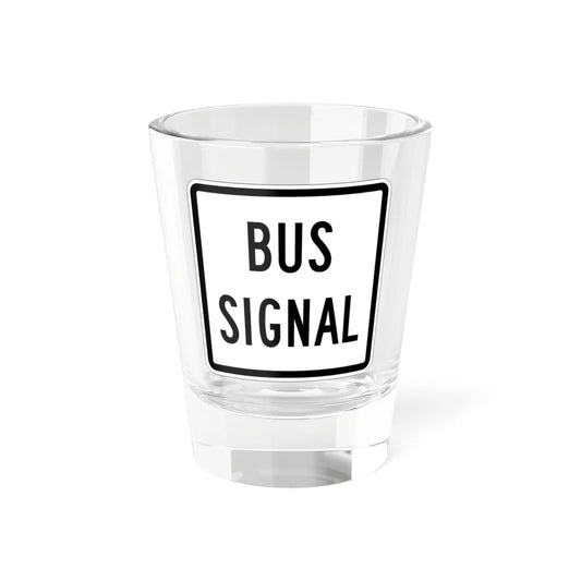 PBOT Road sign R4306 (Oregon) (Road Sign) Shot Glass 1.5oz 1.5oz - Go Mug Yourself