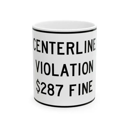 PBOT Road sign R5550 (Oregon) (Road Sign) White Coffee Mug 11oz - Go Mug Yourself